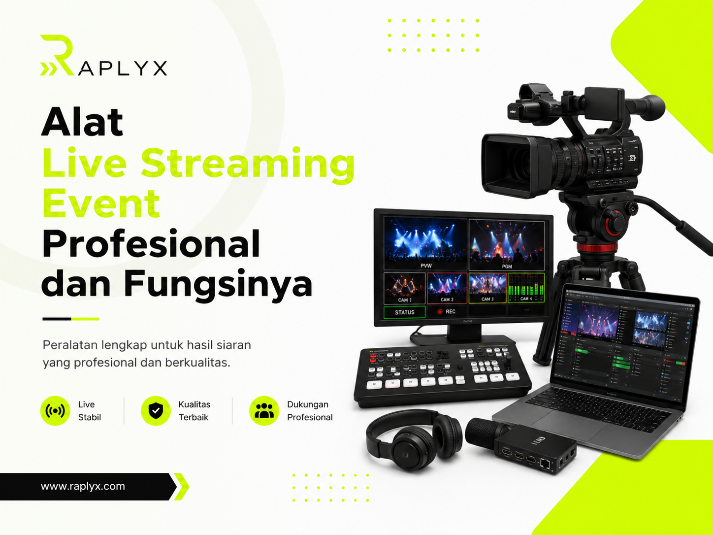 Alat Live Streaming Event Profesional dan Fungsinya